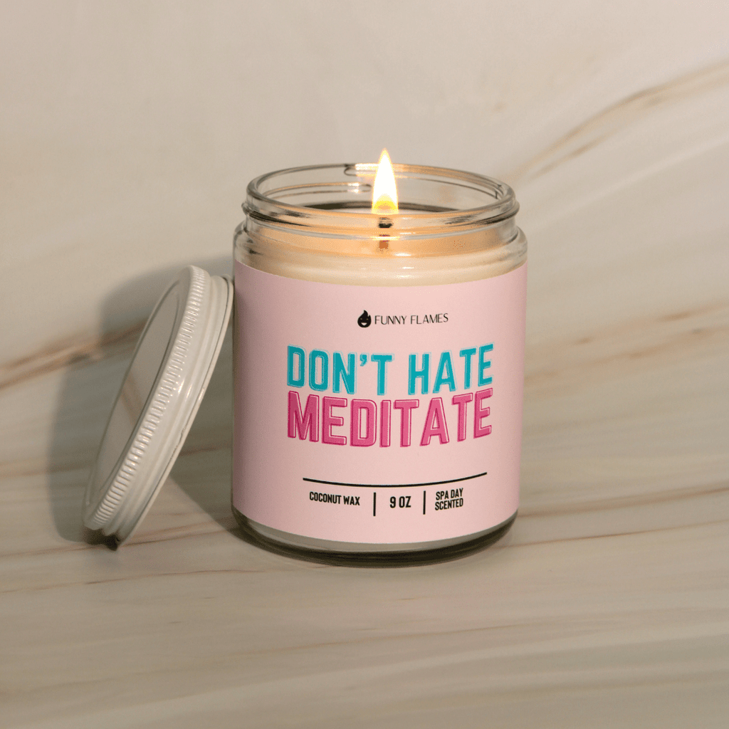 Don't Hate, Meditate - The Mindful Shop